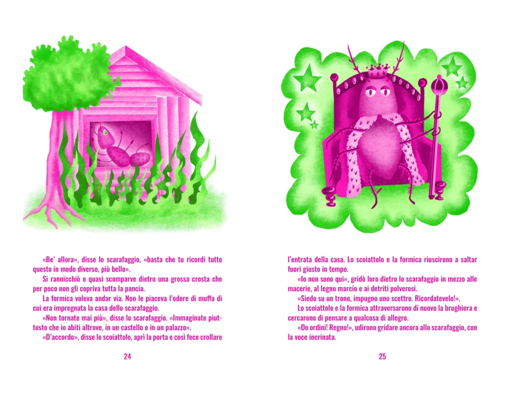 Spread: a little house in the grass and a crowned pink beetle on a throne, above Italian text.