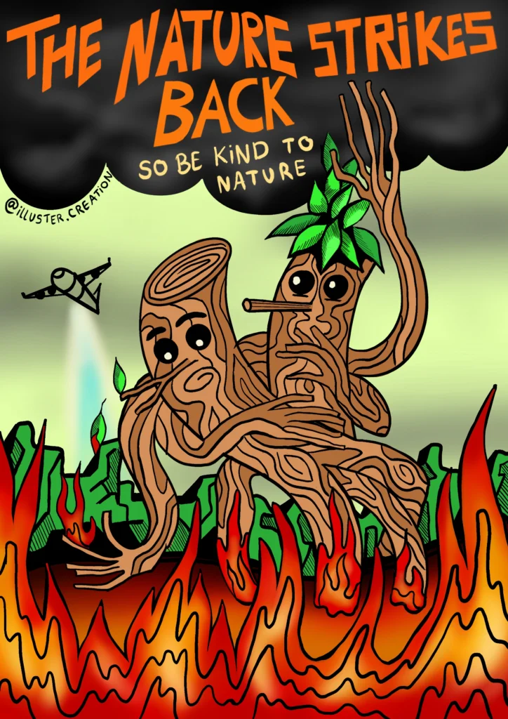 Poster ‘The Nature Strikes Back, so be kind to nature’: two tree-stump figures cling to each other above orange flames under black smoke.