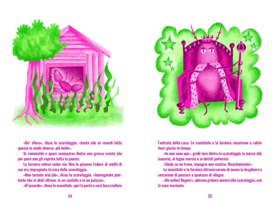 Spread: a little house in the grass and a crowned pink beetle on a throne, above Italian text.